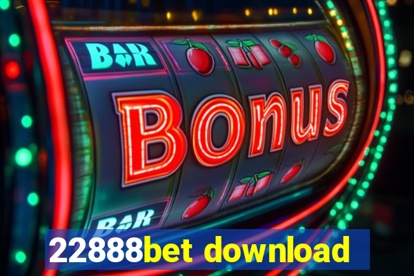 22888bet download